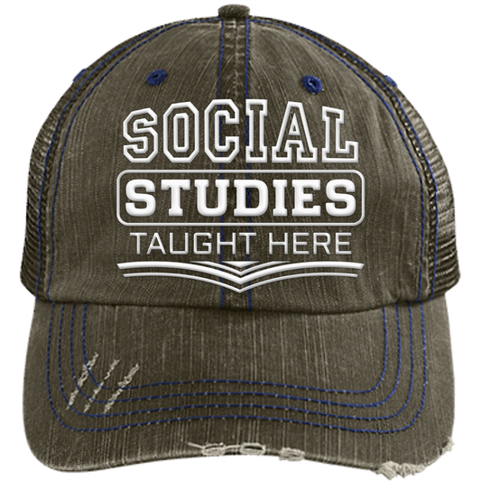 Social Studies Taught Here Distressed Unstructured Trucker Cap