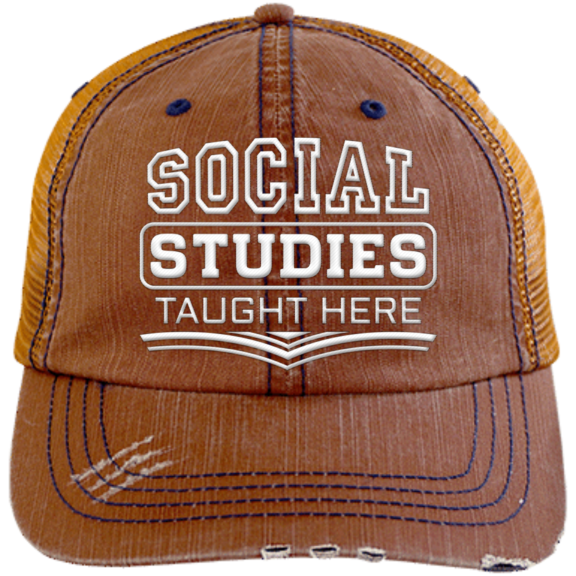 Social Studies Taught Here Distressed Unstructured Trucker Cap